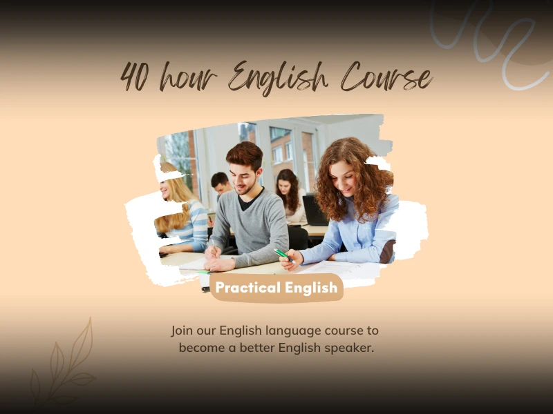 40 hours of private English language training